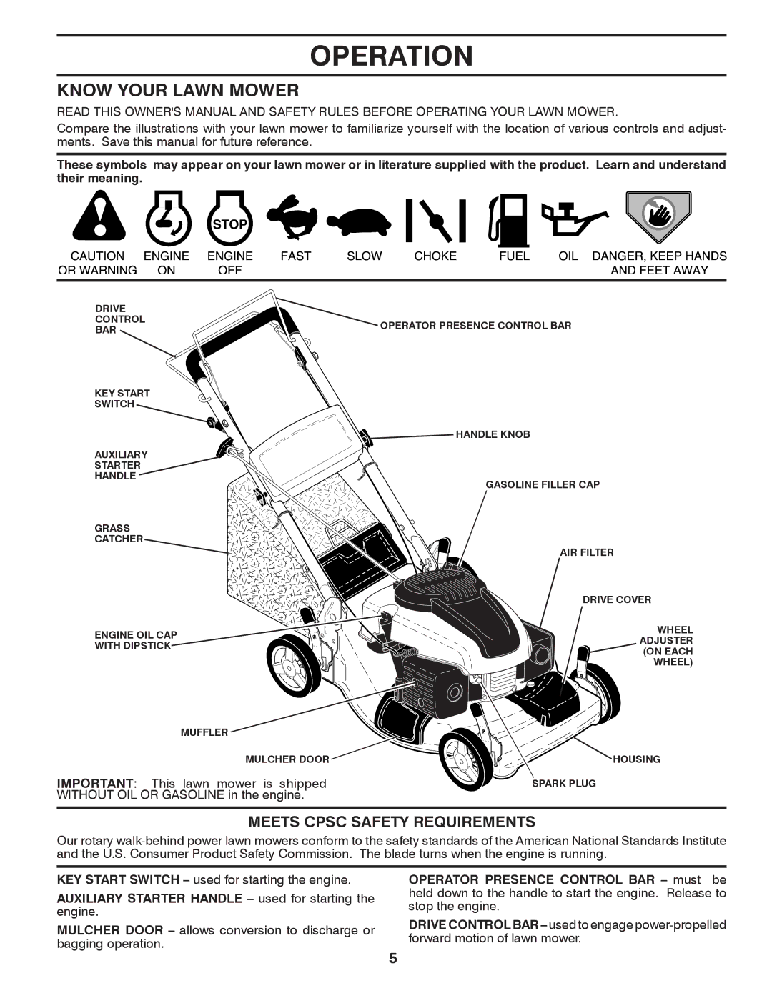 Husqvarna XT722FE manual Operation, Know Your Lawn Mower, Meets Cpsc Safety Requirements 