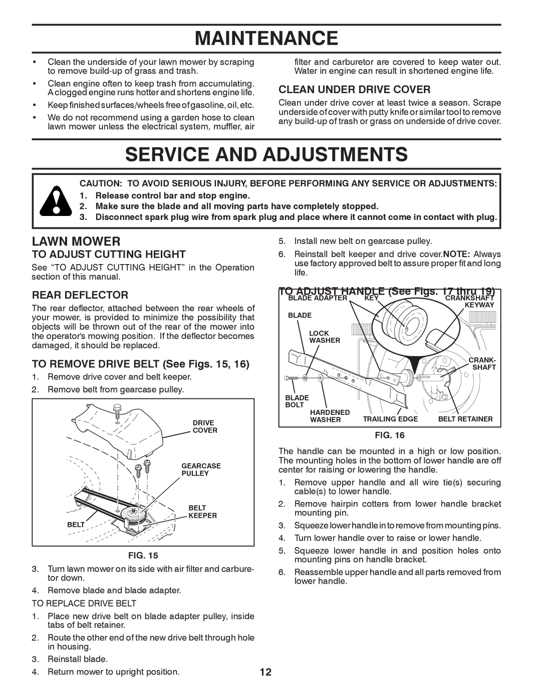 Husqvarna XT722FE owner manual Service and Adjustments, Clean Under Drive Cover, To Adjust Cutting Height, Rear Deflector 