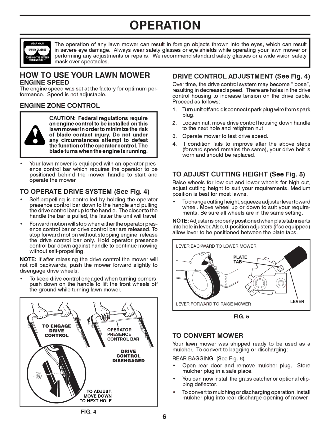 Husqvarna XT722FE owner manual HOW to USE Your Lawn Mower, Engine Speed, Engine Zone Control, To Convert Mower 