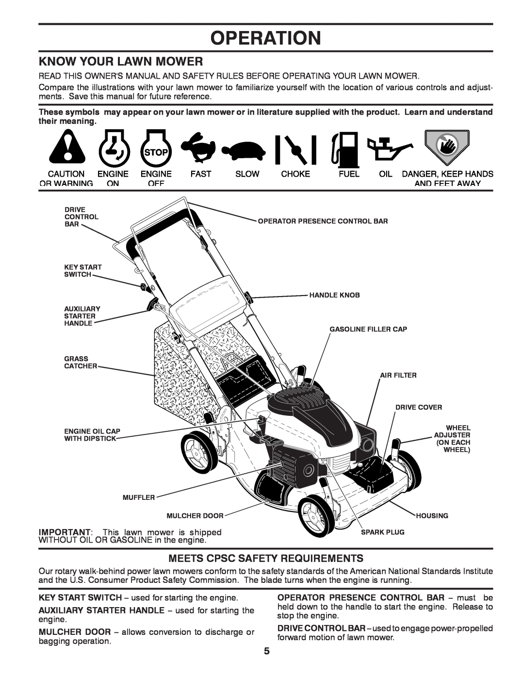 Husqvarna XT722FE manual Operation, Know Your Lawn Mower, Meets Cpsc Safety Requirements 