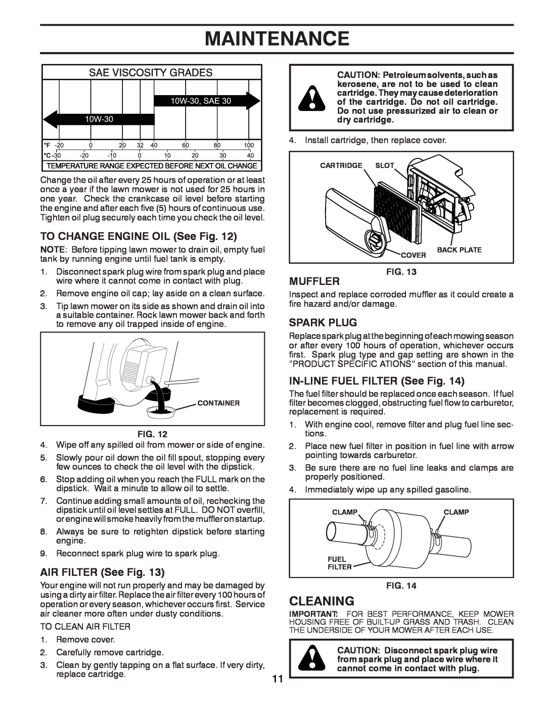 Husqvarna XT722FE owner manual Cleaning, TO CHANGE ENGINE OIL See Fig, Muffler, AIR FILTER See Fig, Spark Plug, Maintenance 