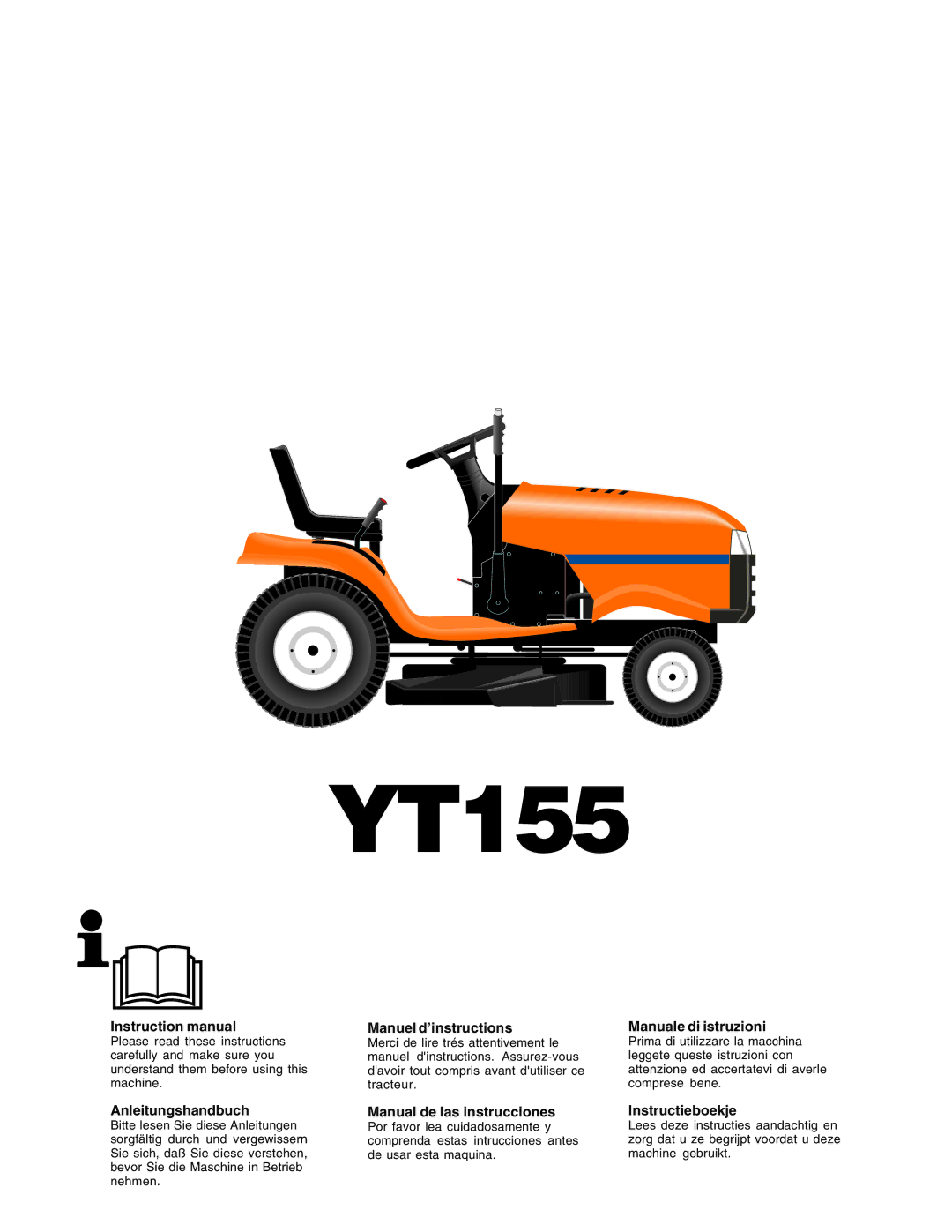 Husqvarna YT155 instruction manual Anleitungshandbuch, Manuel d’instructions, Manual de las instrucciones 