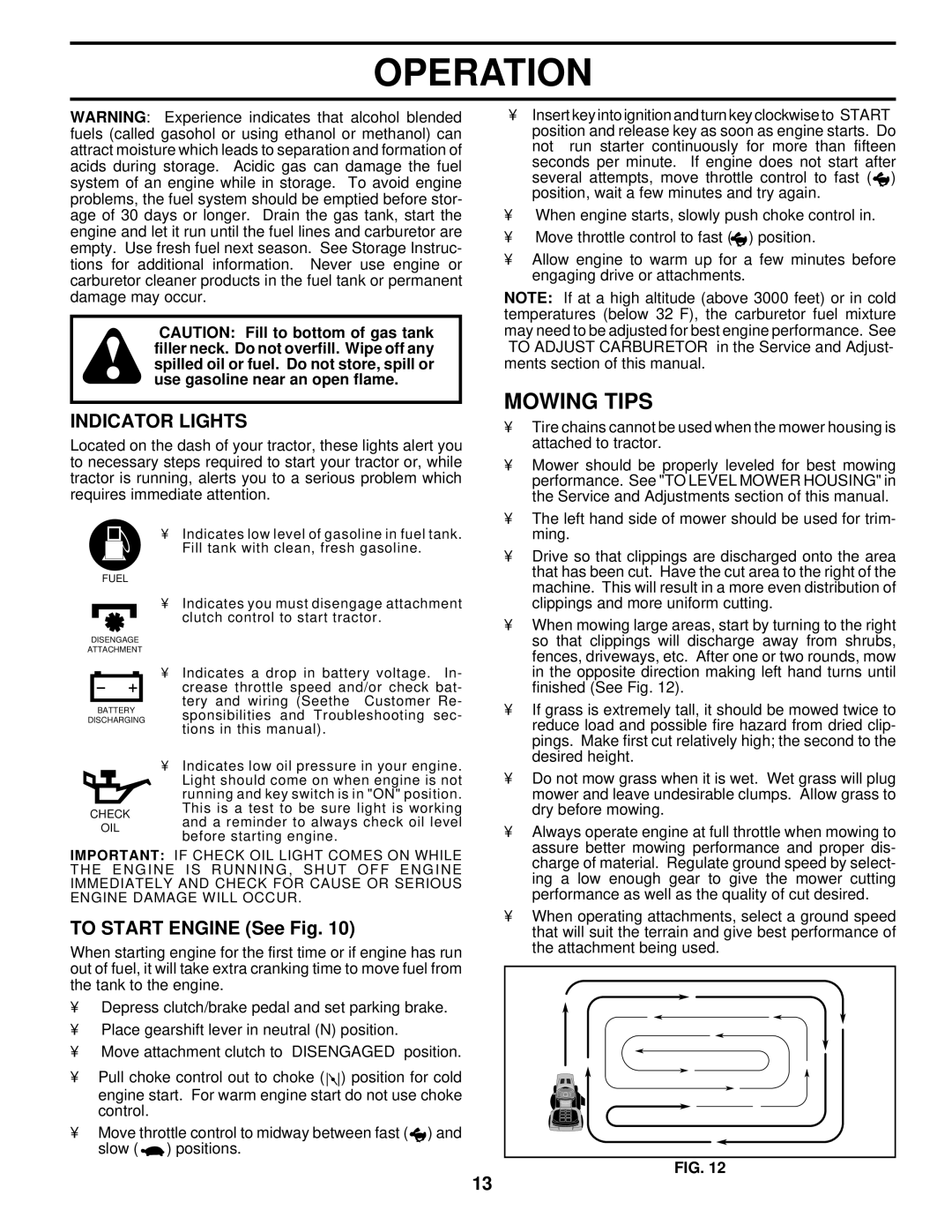 Husqvarna YT180 owner manual Mowing Tips, Indicator Lights, To Start Engine See Fig 