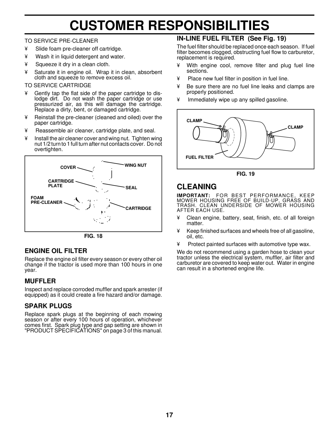 Husqvarna YT180 owner manual Cleaning, Engine OIL Filter, Muffler, Spark Plugs, IN-LINE Fuel Filter See Fig 