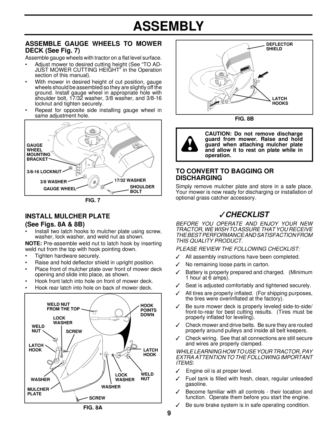 Husqvarna YT180 owner manual Assemble Gauge Wheels to Mower Deck See Fig, To Convert to Bagging or Discharging 