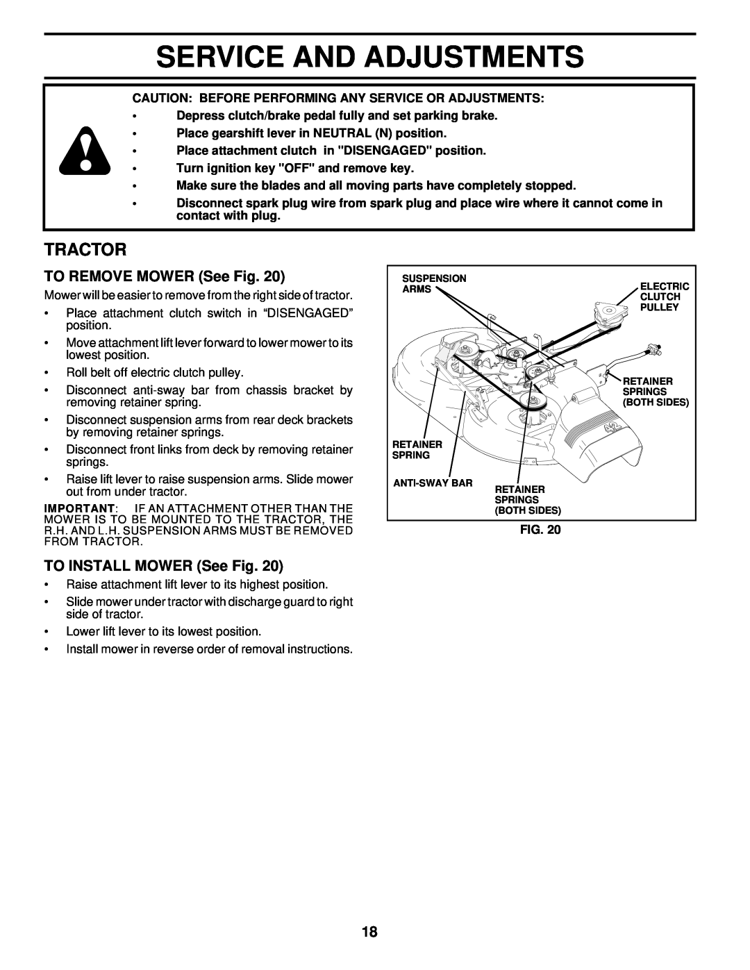Husqvarna YT180 owner manual Service And Adjustments, TO REMOVE MOWER See Fig, TO INSTALL MOWER See Fig, Tractor 