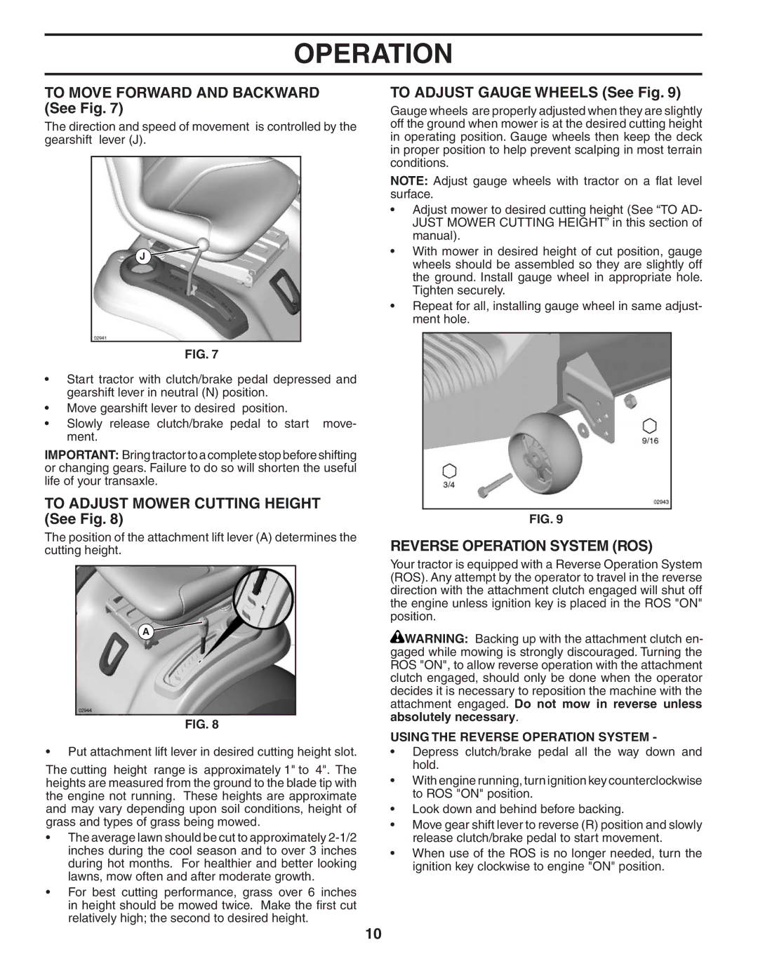 Husqvarna YT1942T owner manual To Move Forward and Backward See Fig, To Adjust Mower Cutting Height See Fig 