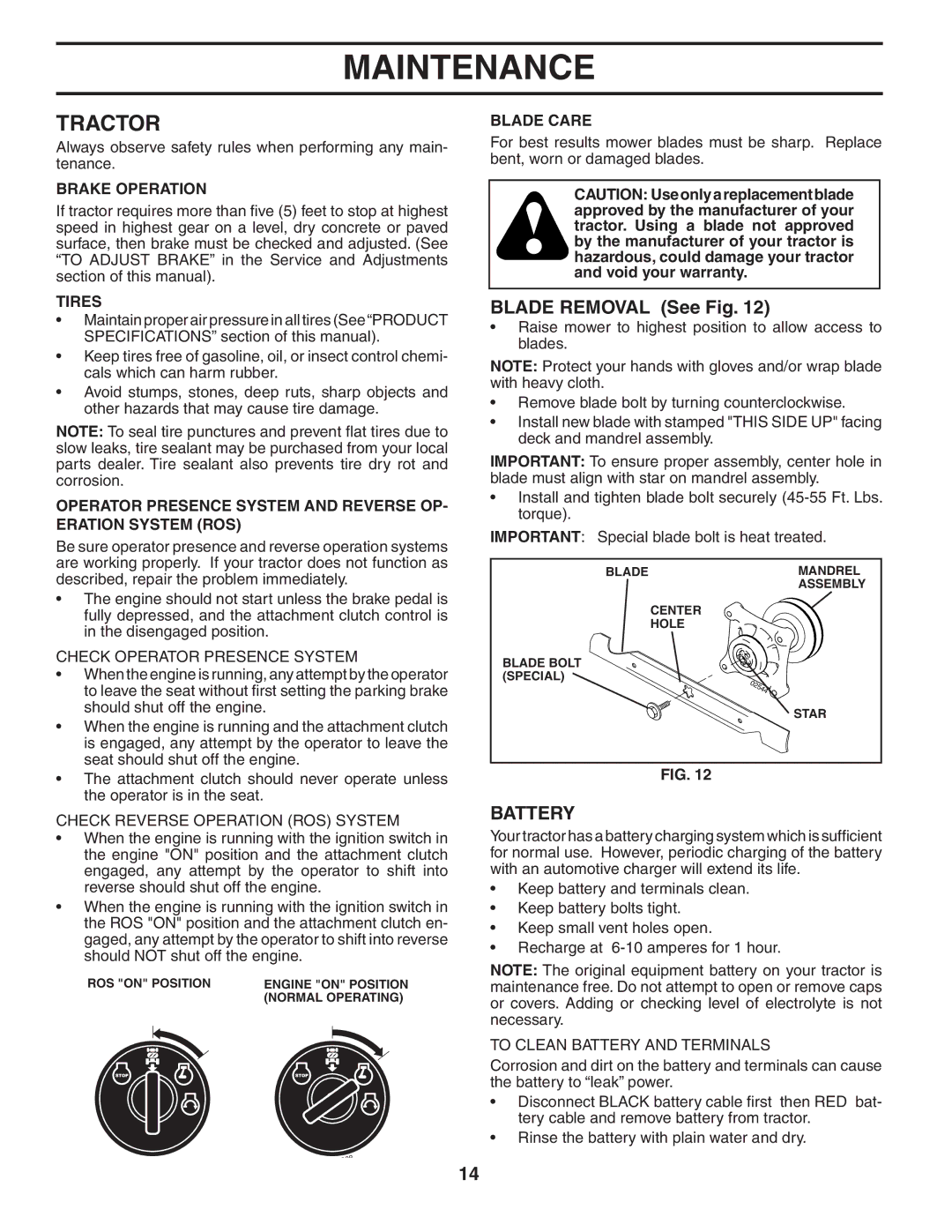 Husqvarna YT1942T owner manual Tractor, Blade Removal See Fig, Battery 