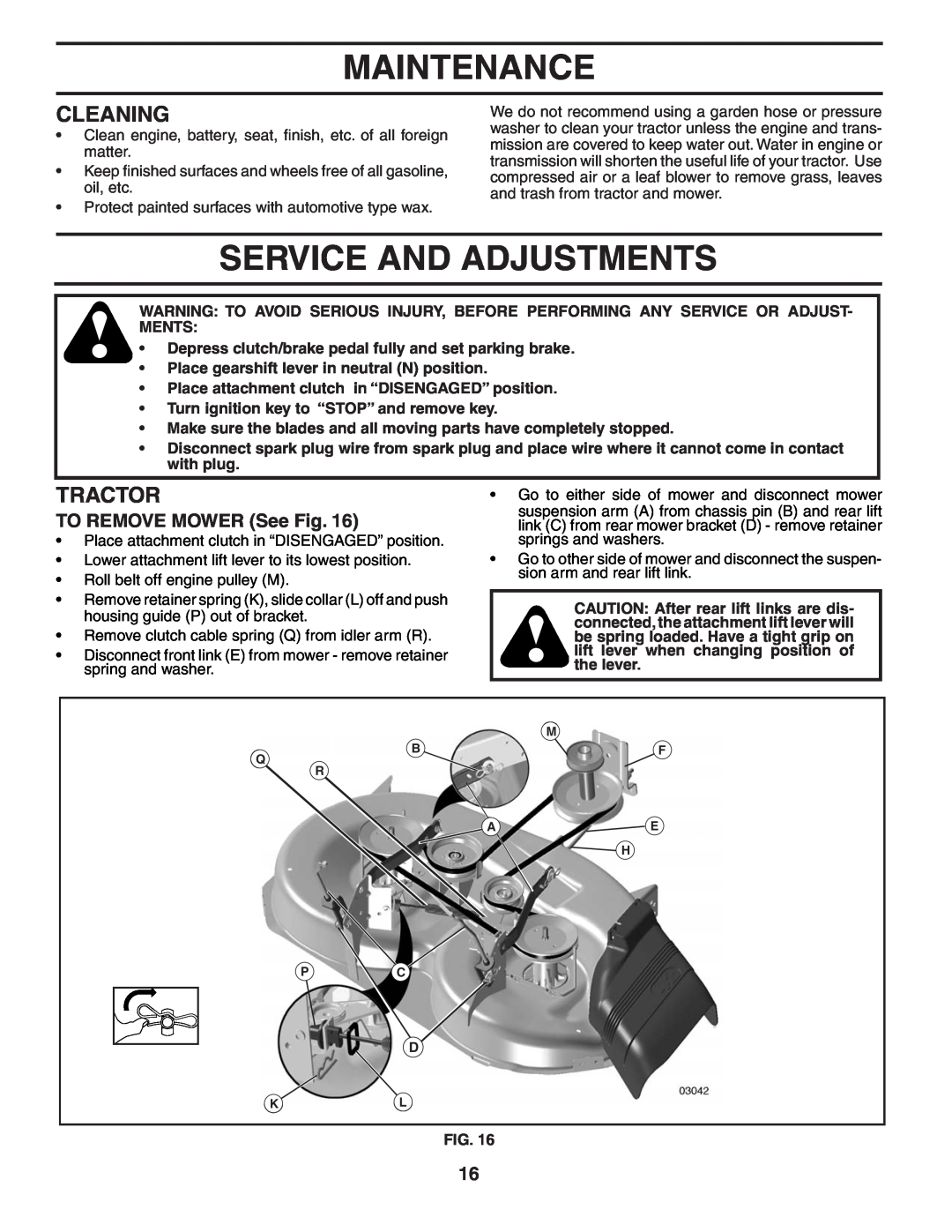 Husqvarna YT1942T owner manual Service And Adjustments, Cleaning, TO REMOVE MOWER See Fig, Maintenance, Tractor 