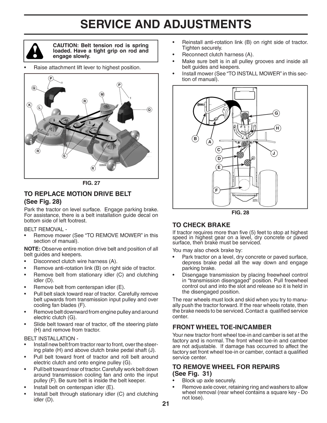 Husqvarna YTH 2448 T owner manual To Replace Motion Drive Belt See Fig, To Check Brake, Front Wheel TOE-IN/CAMBER 