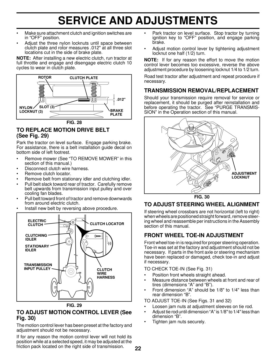 Husqvarna YTH145 Transmission REMOVAL/REPLACEMENT, To Adjust Steering Wheel Alignment, Front Wheel TOE-IN Adjustment 