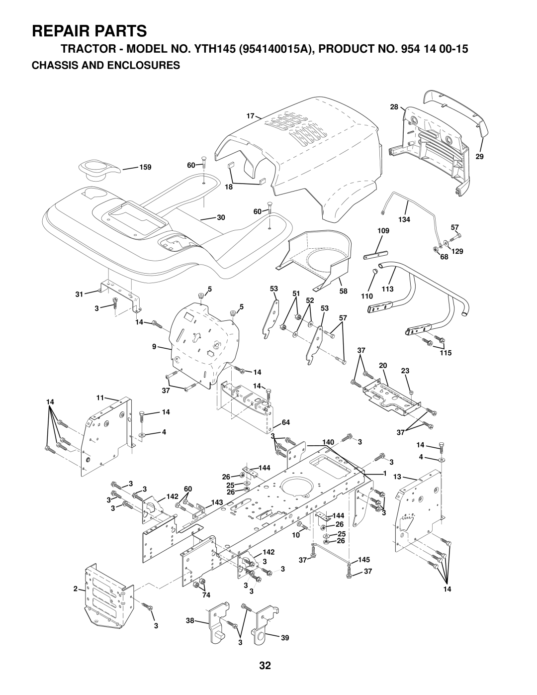 Husqvarna YTH145 owner manual Chassis and Enclosures 