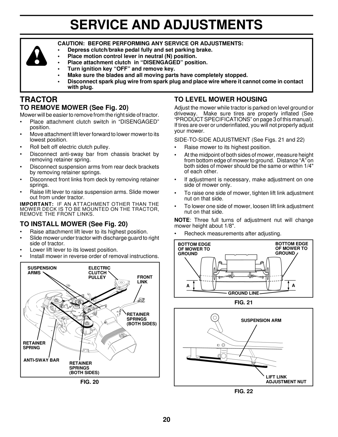 Husqvarna YTH150 Service and Adjustments, To Remove Mower See Fig, To Install Mower See Fig, To Level Mower Housing 