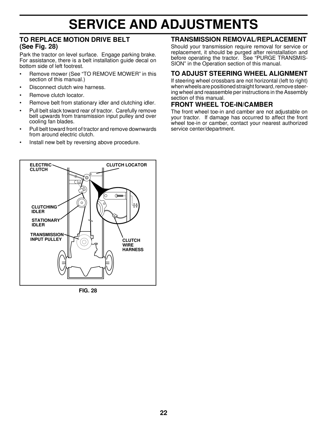 Husqvarna YTH150 To Replace Motion Drive Belt See Fig, Transmission REMOVAL/REPLACEMENT, Front Wheel TOE-IN/CAMBER 