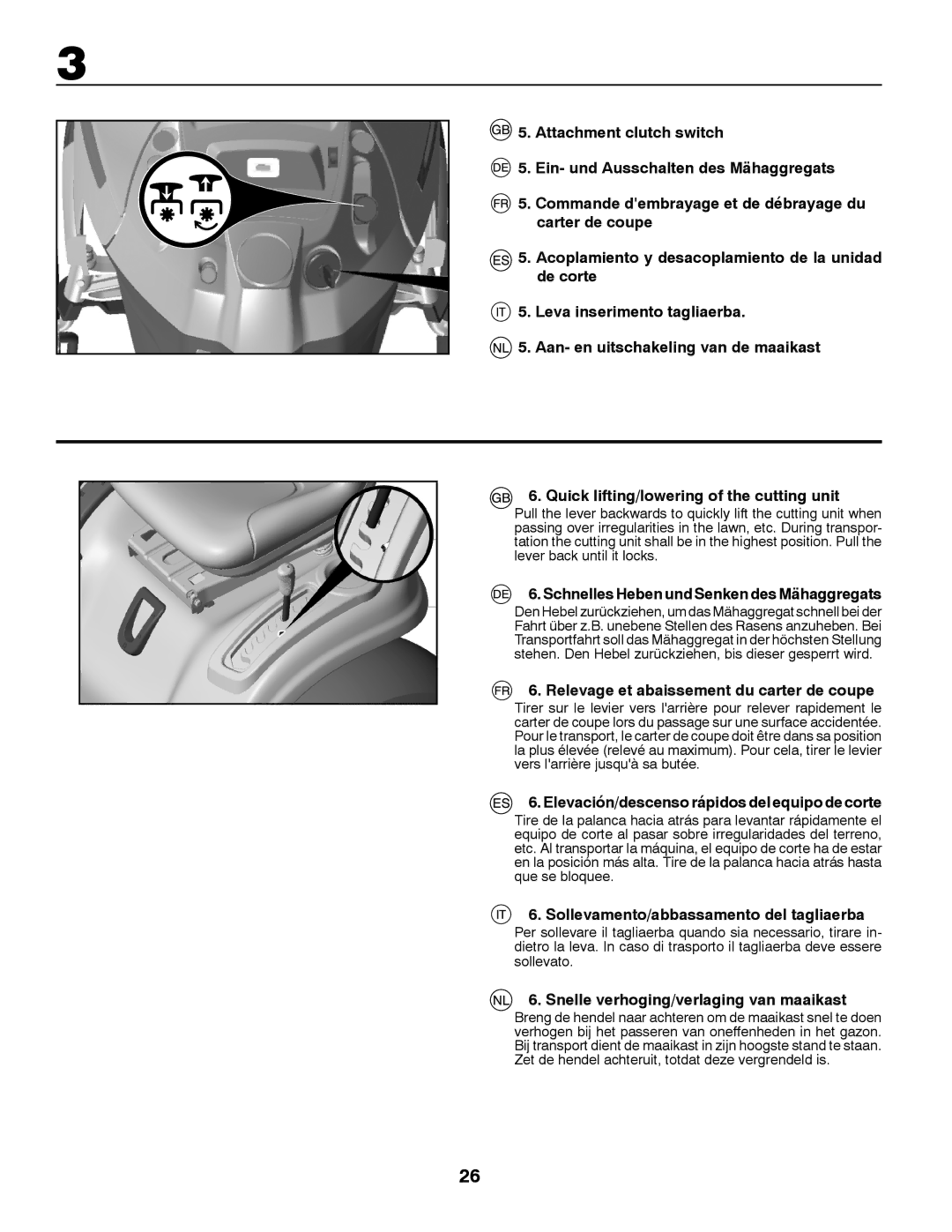 Husqvarna YTH150TWIN Schnelles Heben und Senken des Mähaggregats, Relevage et abaissement du carter de coupe 