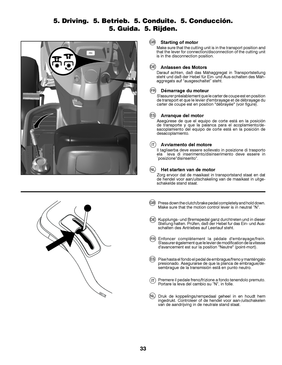 Husqvarna YTH150TWIN instruction manual Driving . Betrieb . Conduite . Conducción Guida . Rijden 