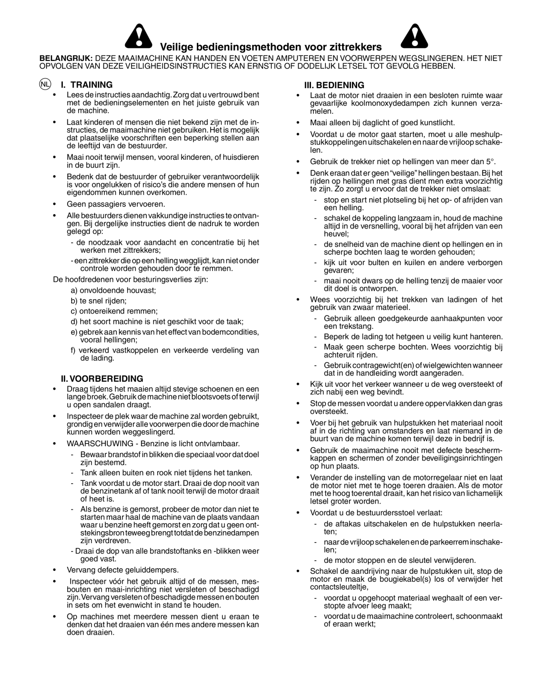 Husqvarna YTH150XP instruction manual Veiligheidsregels, Training, II. Voorbereiding, III. Bediening 