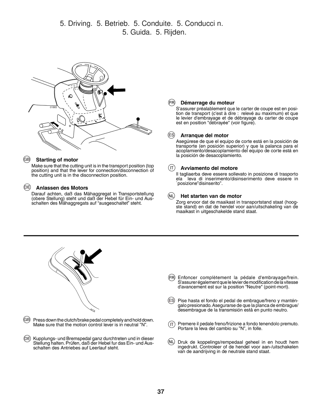 Husqvarna YTH150XP instruction manual Driving . Betrieb . Conduite . Conducción Guida . Rijden 