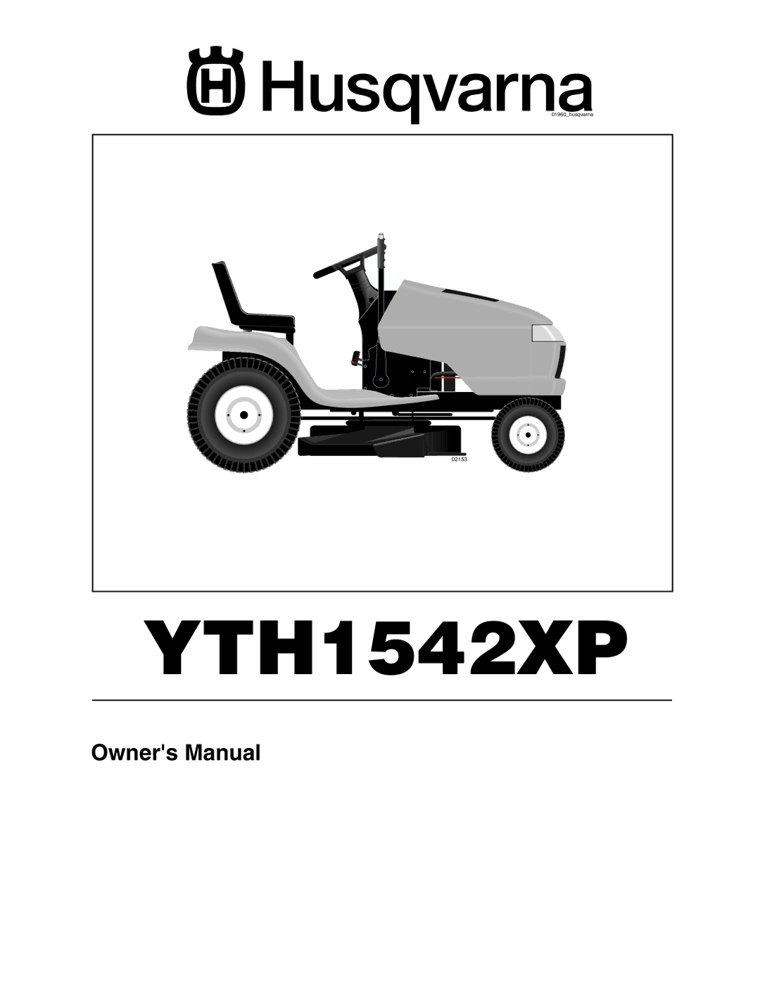 Husqvarna YTH1542XP owner manual 