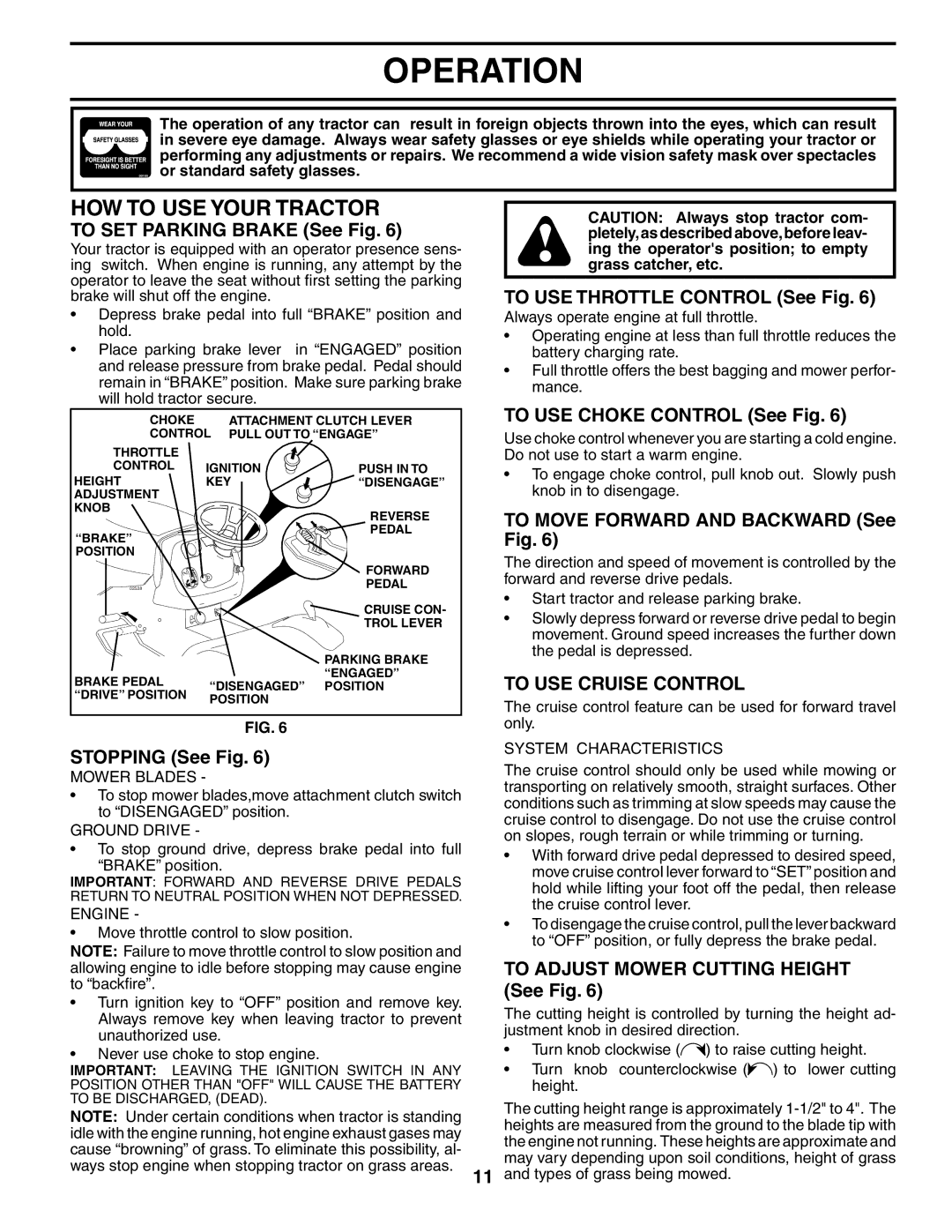 Husqvarna YTH1542XP owner manual HOW to USE Your Tractor, To USE Cruise Control 