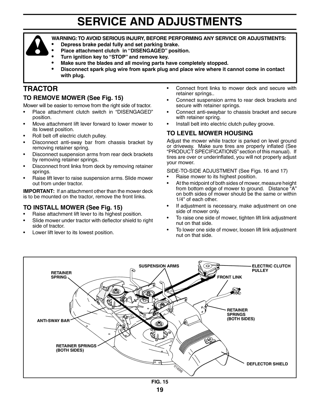 Husqvarna YTH1542XP Service and Adjustments, To Remove Mower See Fig, To Install Mower See Fig, To Level Mower Housing 