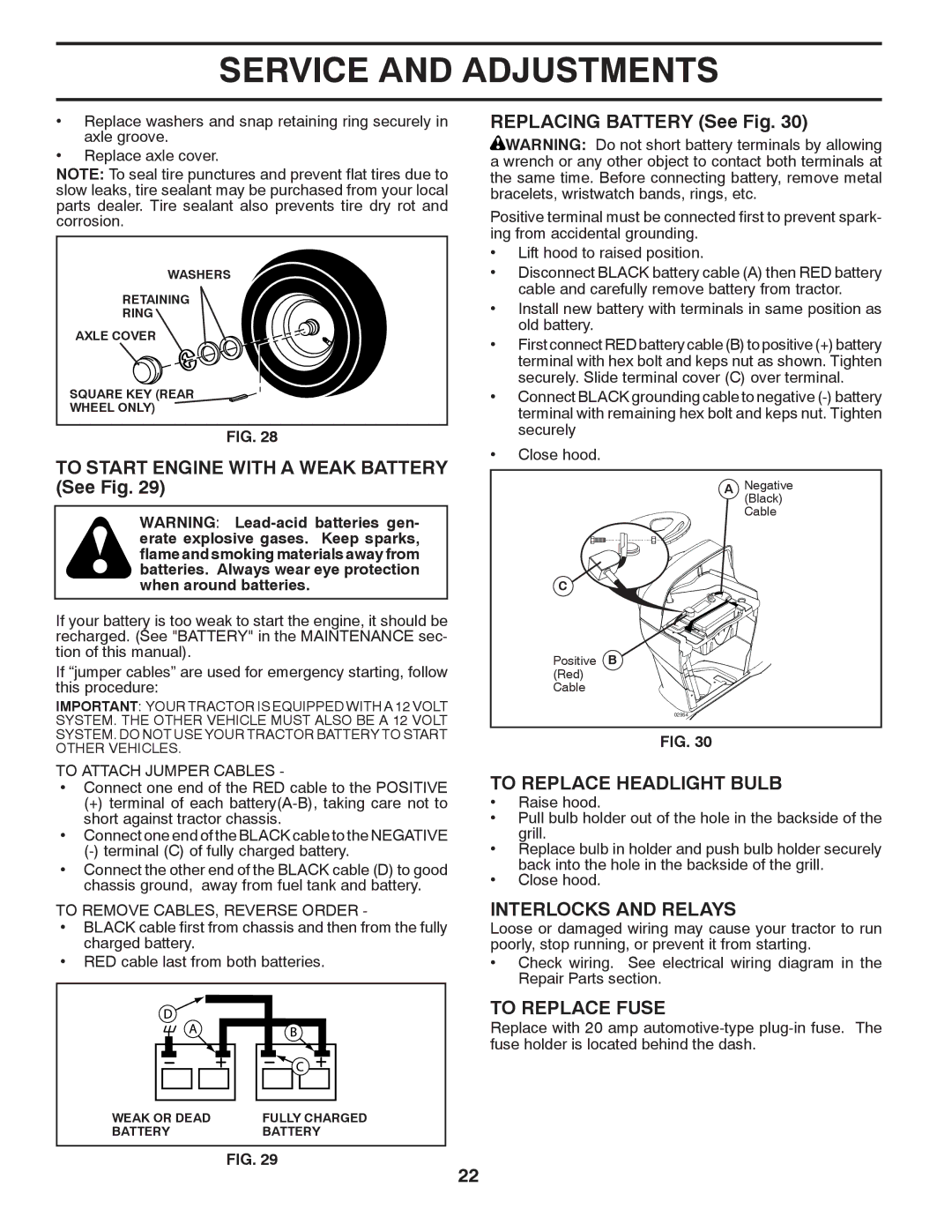 Husqvarna YTH1542XPT To Start Engine with a Weak Battery See Fig, Replacing Battery See Fig, To Replace Headlight Bulb 