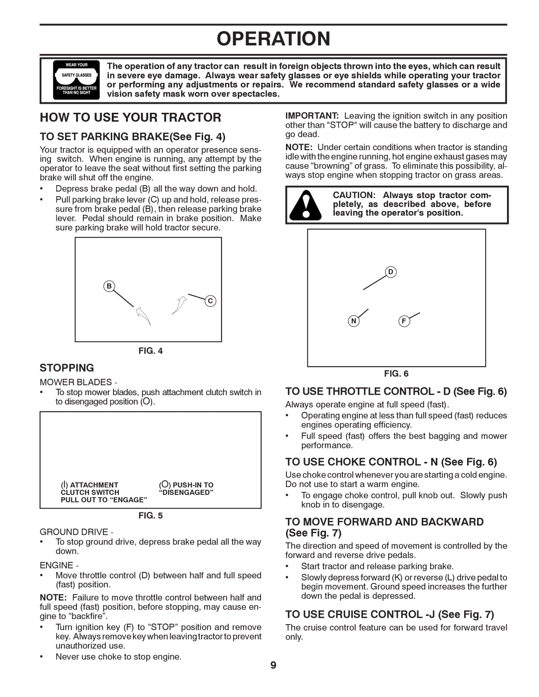 Husqvarna YTH1542XPT owner manual HOW to USE Your Tractor, Stopping 