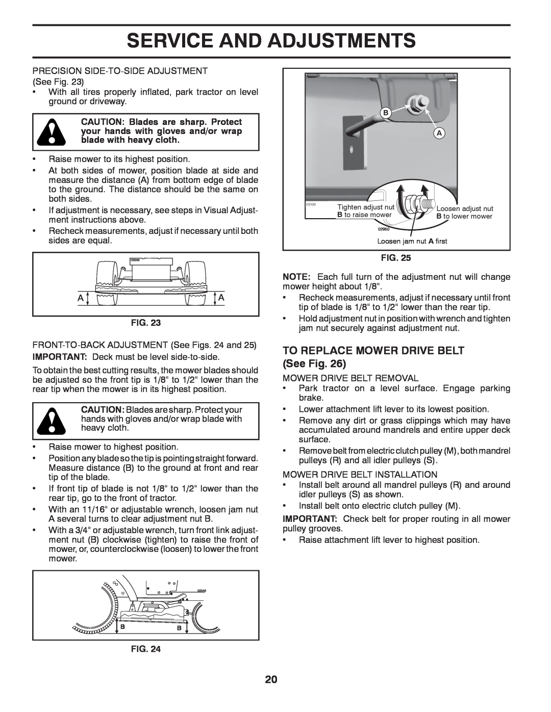 Husqvarna YTH1542XPT owner manual TO REPLACE MOWER DRIVE BELT See Fig, Service And Adjustments, Loosen jam nut A first 