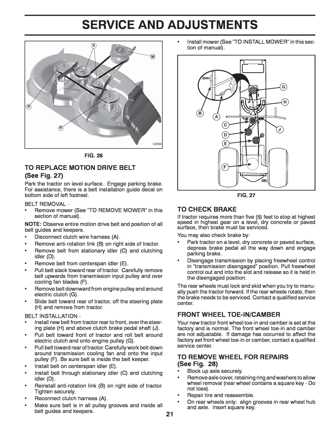 Husqvarna YTH1542XPT owner manual TO REPLACE MOTION DRIVE BELT See Fig, To Check Brake, Front Wheel Toe-In/Camber 