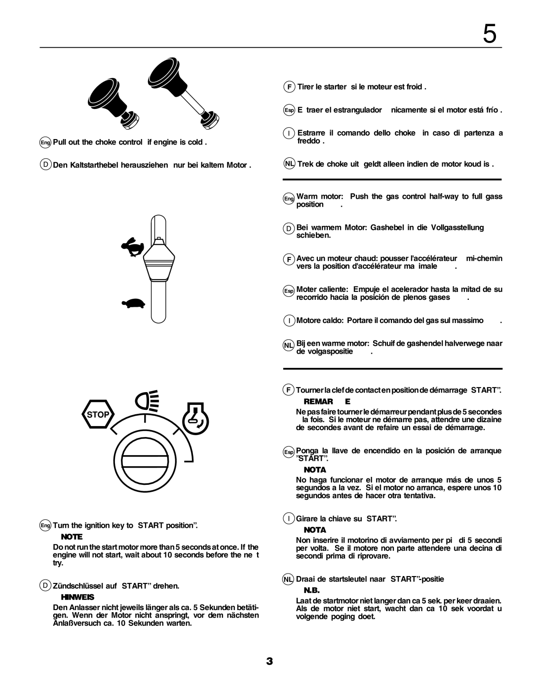 Husqvarna YTH155 instruction manual Ne pas faire tourner le démarreur pendant plus de 5 secondes 