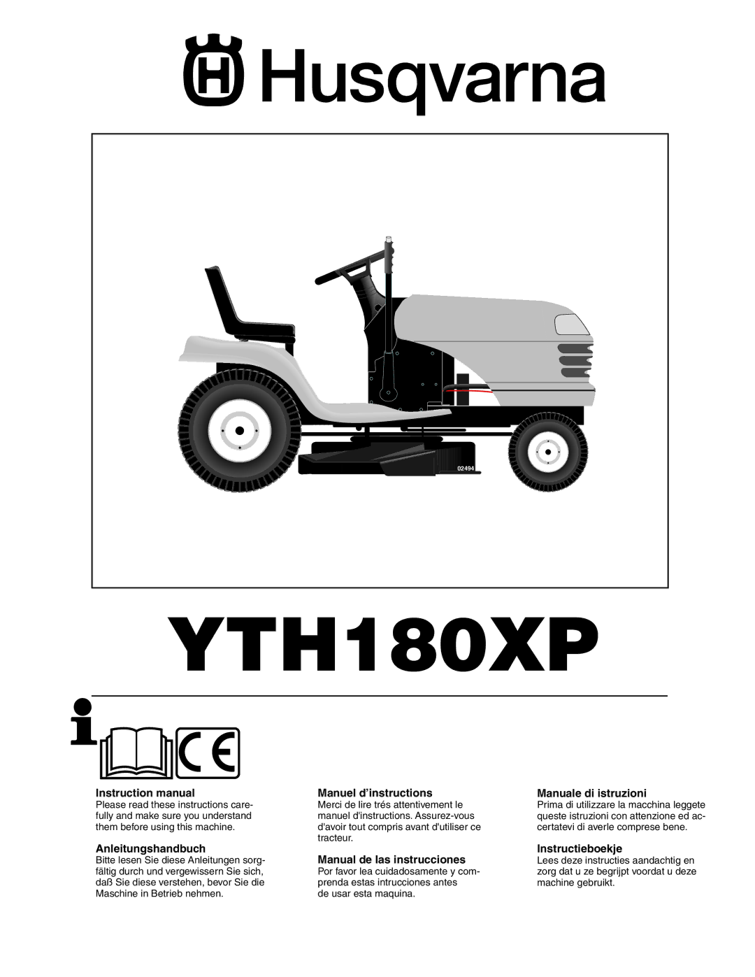 Husqvarna YTH180XP instruction manual Manuel d’instructions, Manuale di istruzioni, Anleitungshandbuch, Instructieboekje 