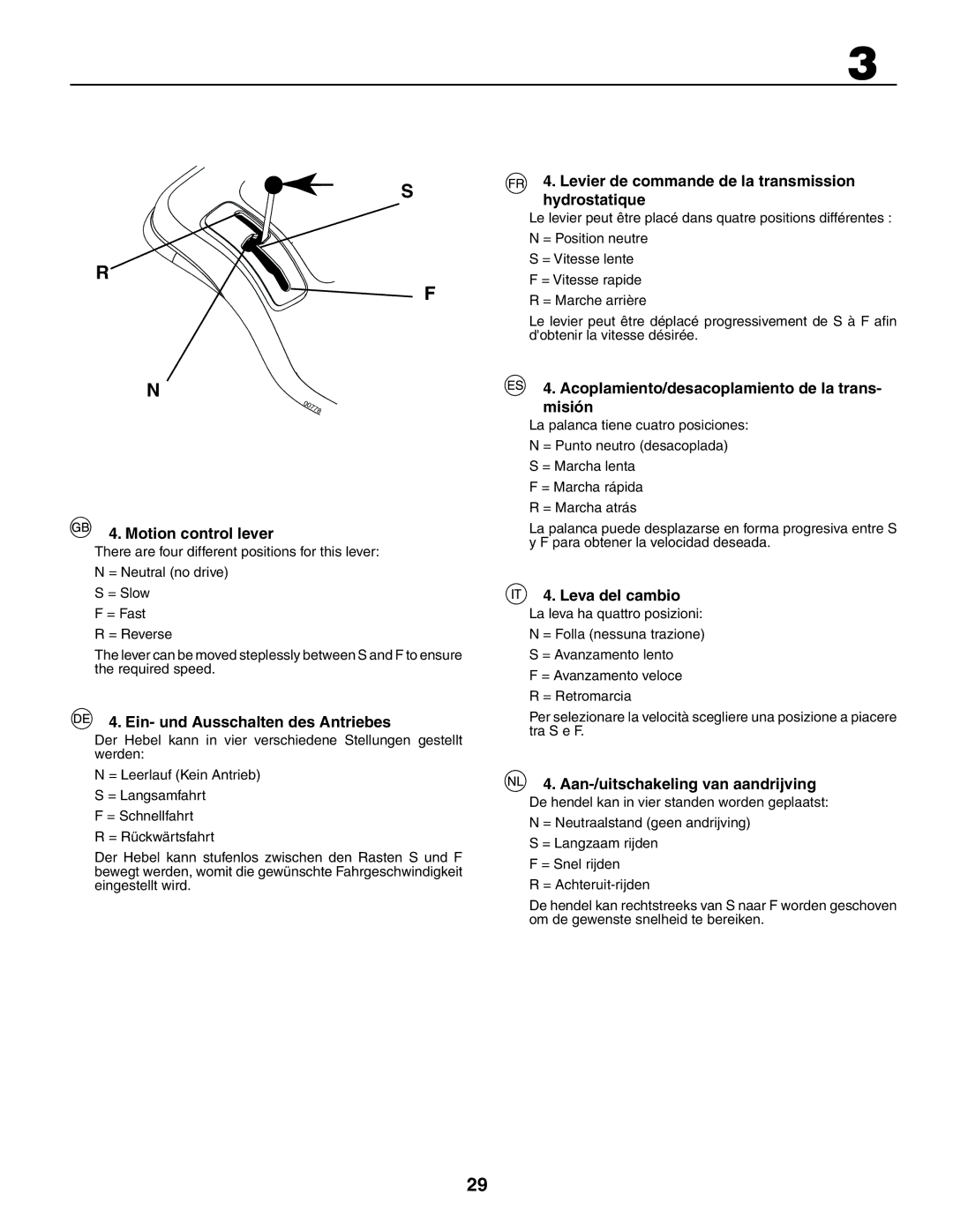 Husqvarna YTH180XP instruction manual Motion control lever, Ein- und Ausschalten des Antriebes, Leva del cambio 