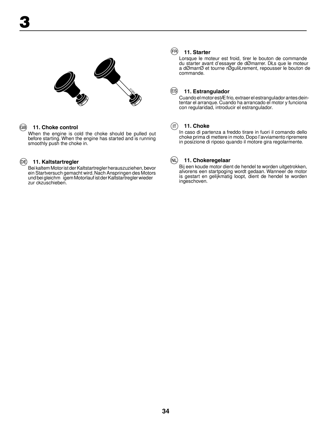 Husqvarna YTH180XP instruction manual Choke control, Kaltstartregler, Starter, Estrangulador, Chokeregelaar 