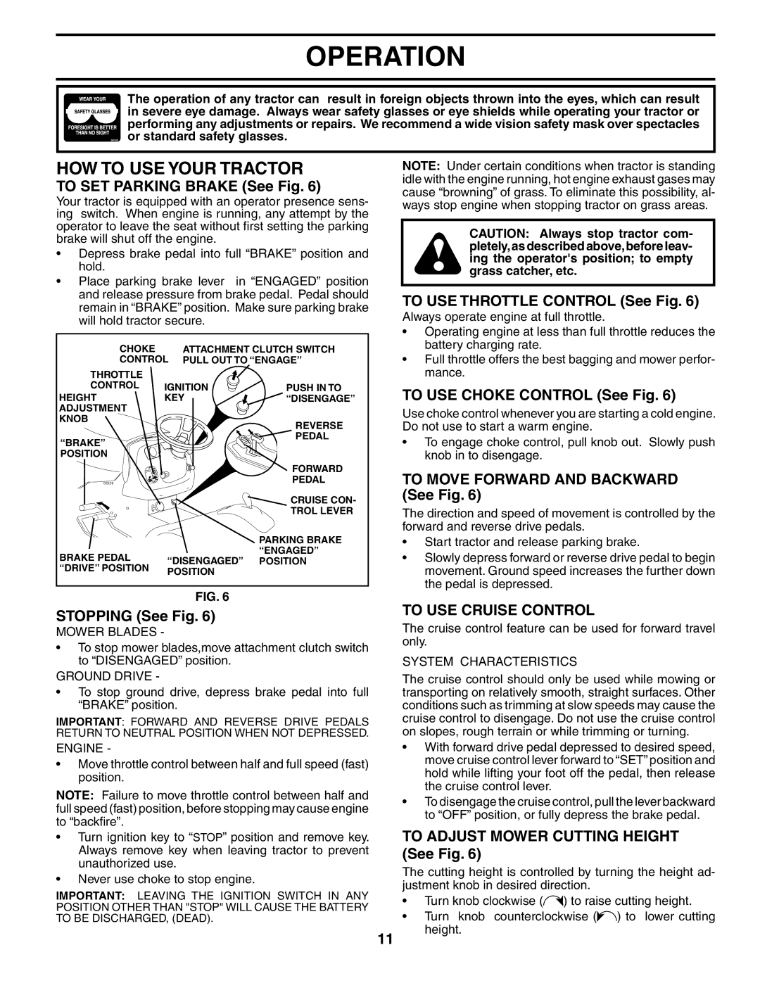 Husqvarna YTH1842XP owner manual HOW to USE Your Tractor, To USE Cruise Control 