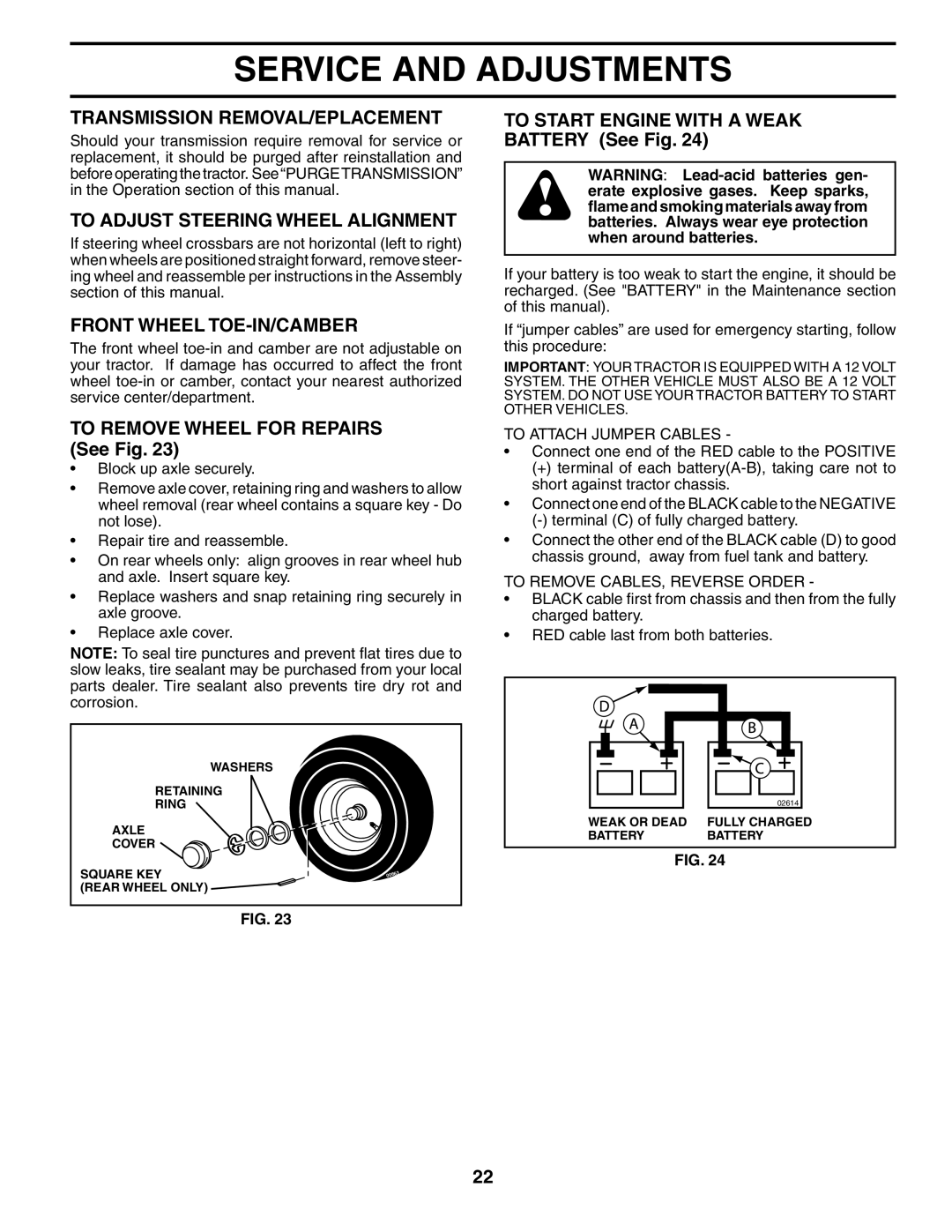 Husqvarna YTH1842XP Transmission REMOVAL/EPLACEMENT, To Adjust Steering Wheel Alignment, Front Wheel TOE-IN/CAMBER 