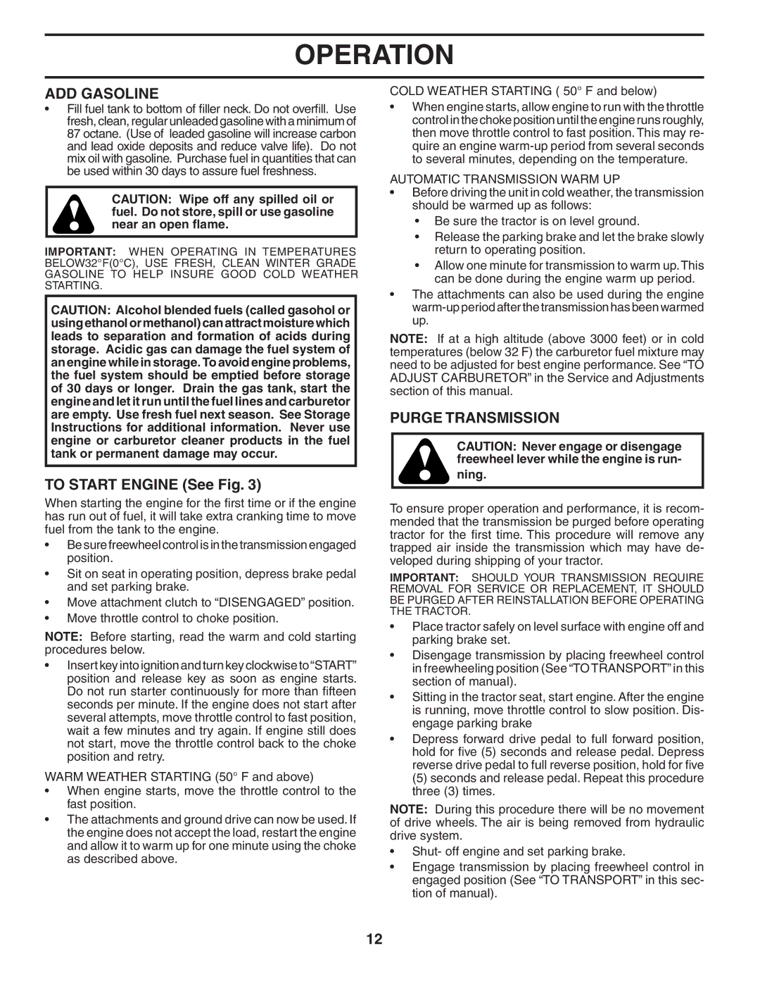 Husqvarna YTH1848XPT owner manual ADD Gasoline, To Start Engine See Fig, Purge Transmission, Automatic Transmission Warm UP 