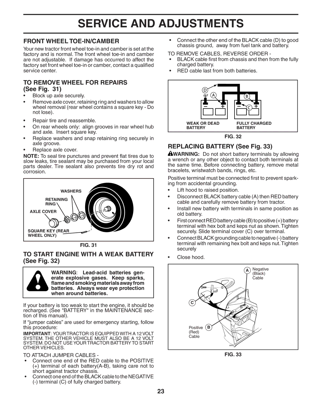 Husqvarna YTH1848XPT owner manual Front Wheel TOE-IN/CAMBER, To Remove Wheel for Repairs See Fig, Replacing Battery See Fig 