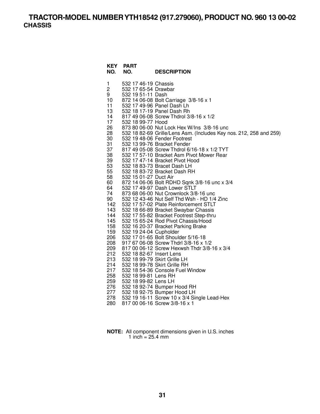 Husqvarna manual TRACTOR-MODEL Number YTH18542 917.279060, Product no 13 