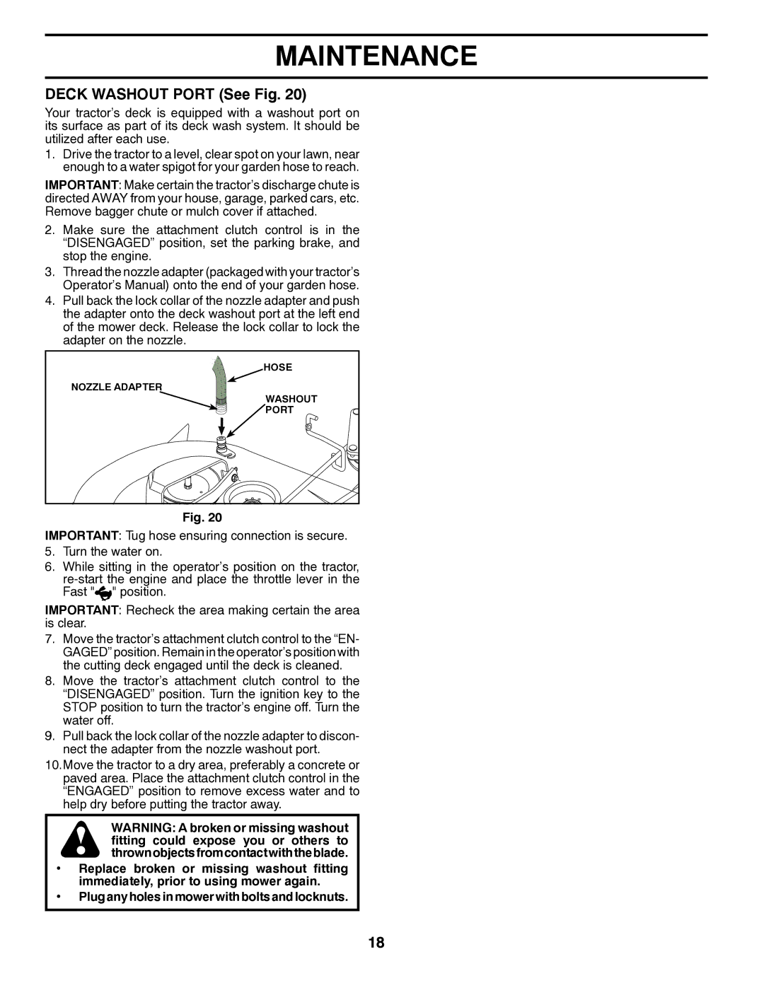 Husqvarna YTH18K46 owner manual Deck Washout Port See Fig 