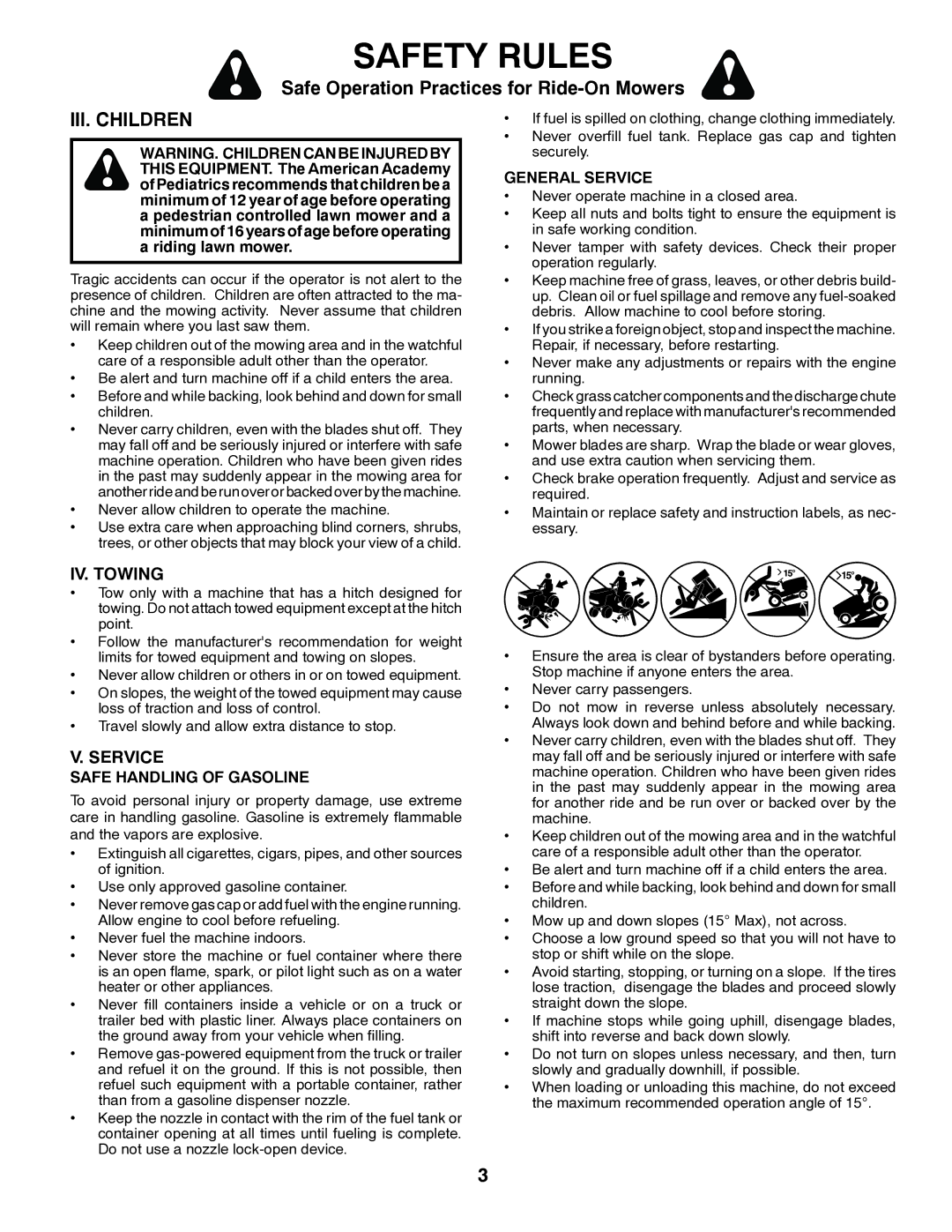 Husqvarna YTH18K46 owner manual III. Children, General Service, Safe Handling of Gasoline 