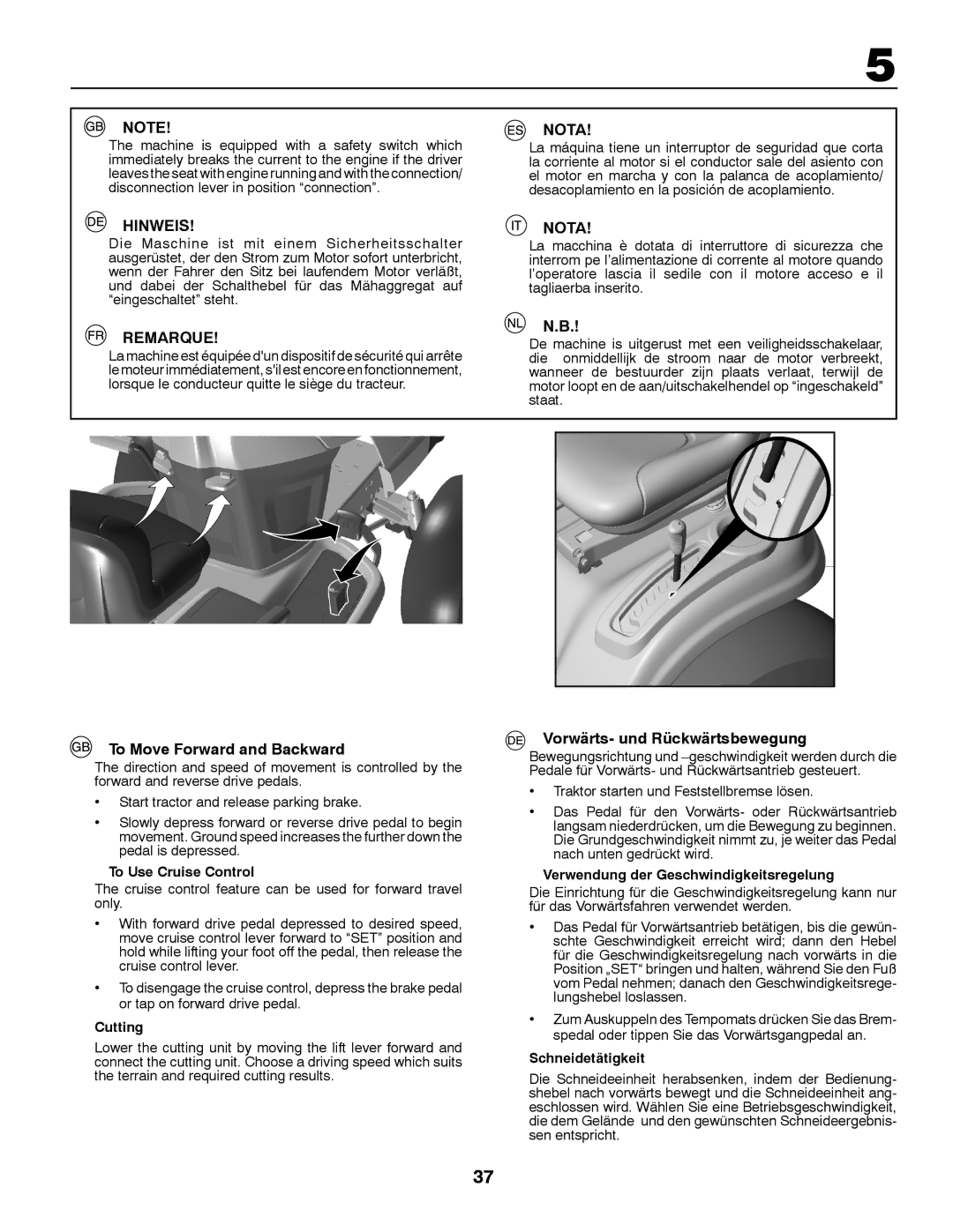 Husqvarna YTH200 instruction manual Nota, Hinweis, Remarque, To Move Forward and Backward, Vorwärts- und Rückwärtsbewegung 