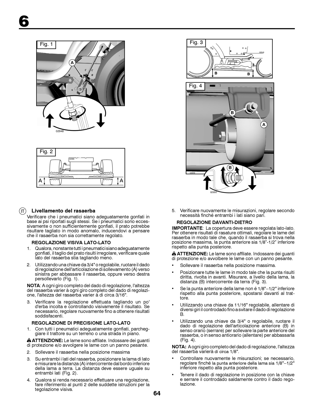 Husqvarna YTH200 Livellamento del rasaerba, Regolazione Visiva LATO-LATO, Regolazione DI Precisione LATO-LATO 