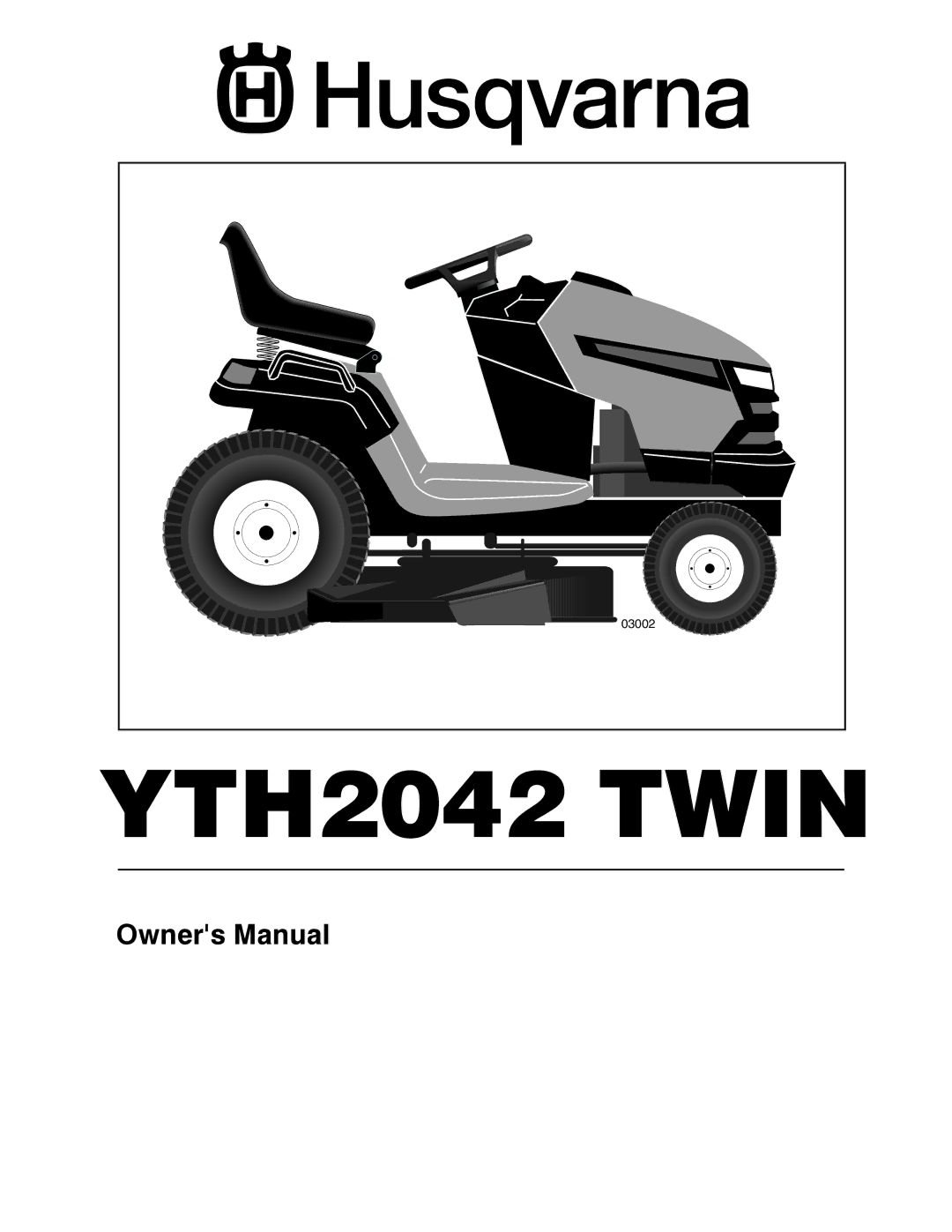 Husqvarna YTH2042 TWIN owner manual YTH2042 Twin 