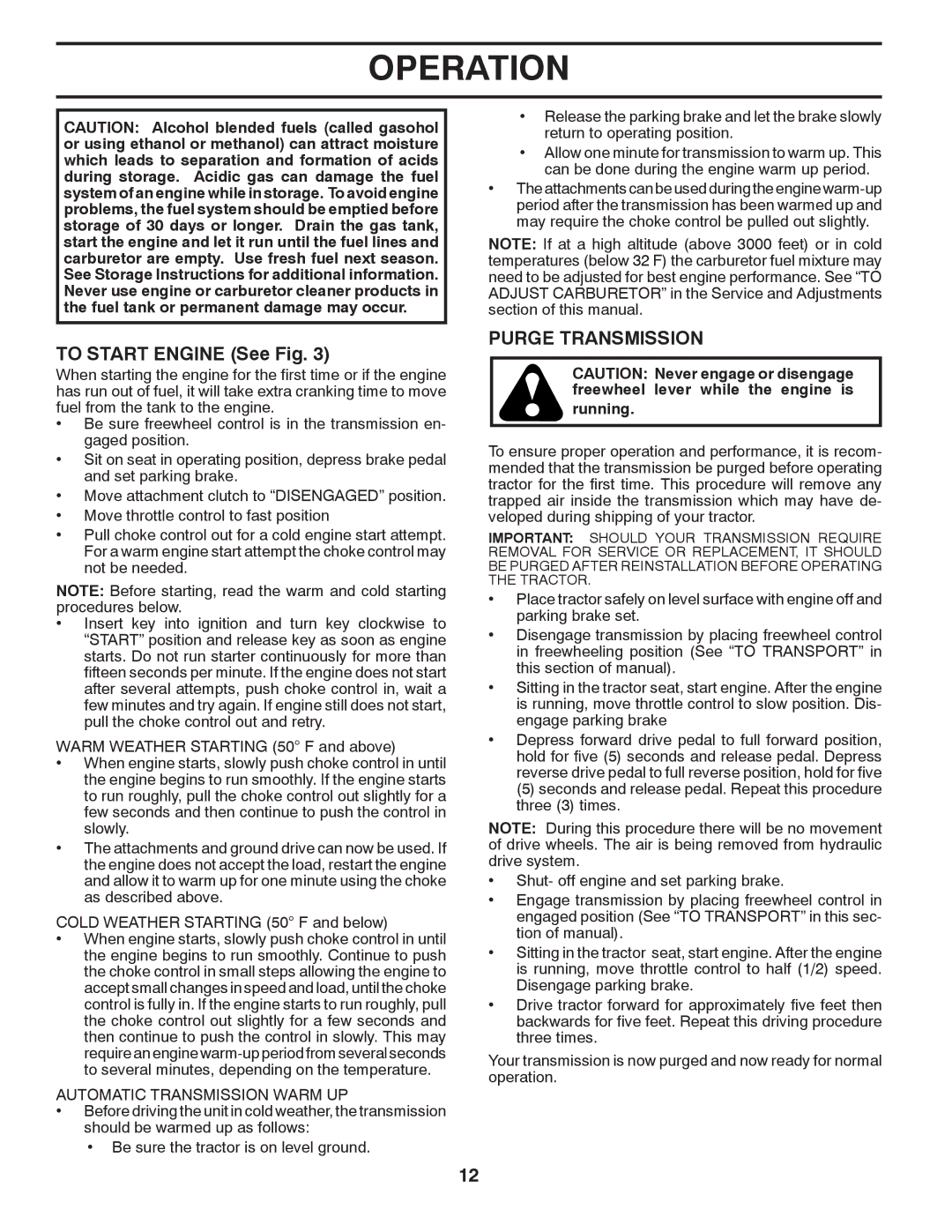 Husqvarna YTH2042 TWIN owner manual To Start Engine See Fig, Purge Transmission, Automatic Transmission Warm UP 