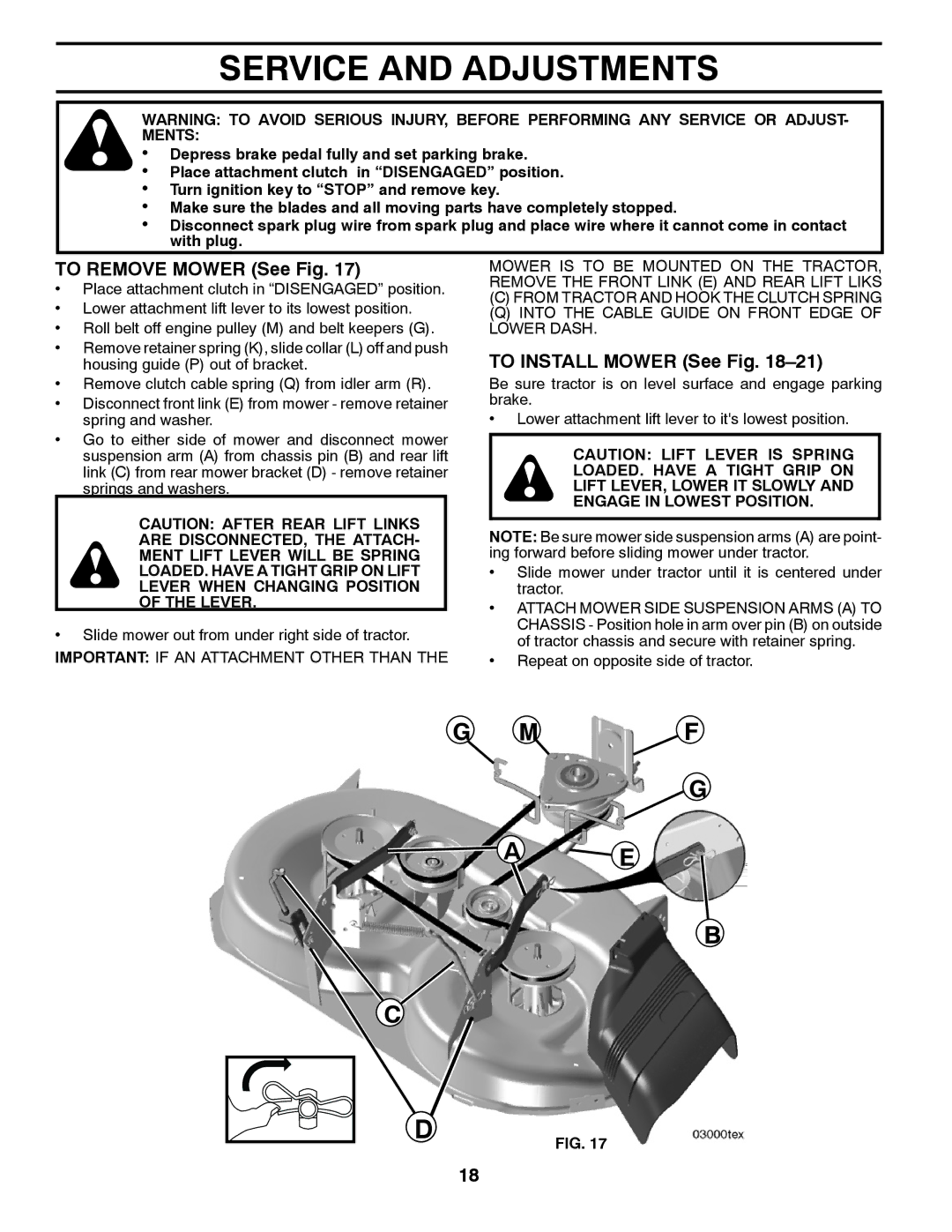 Husqvarna YTH2042 TWIN owner manual To Remove Mower See Fig, To Install Mower See Fig 