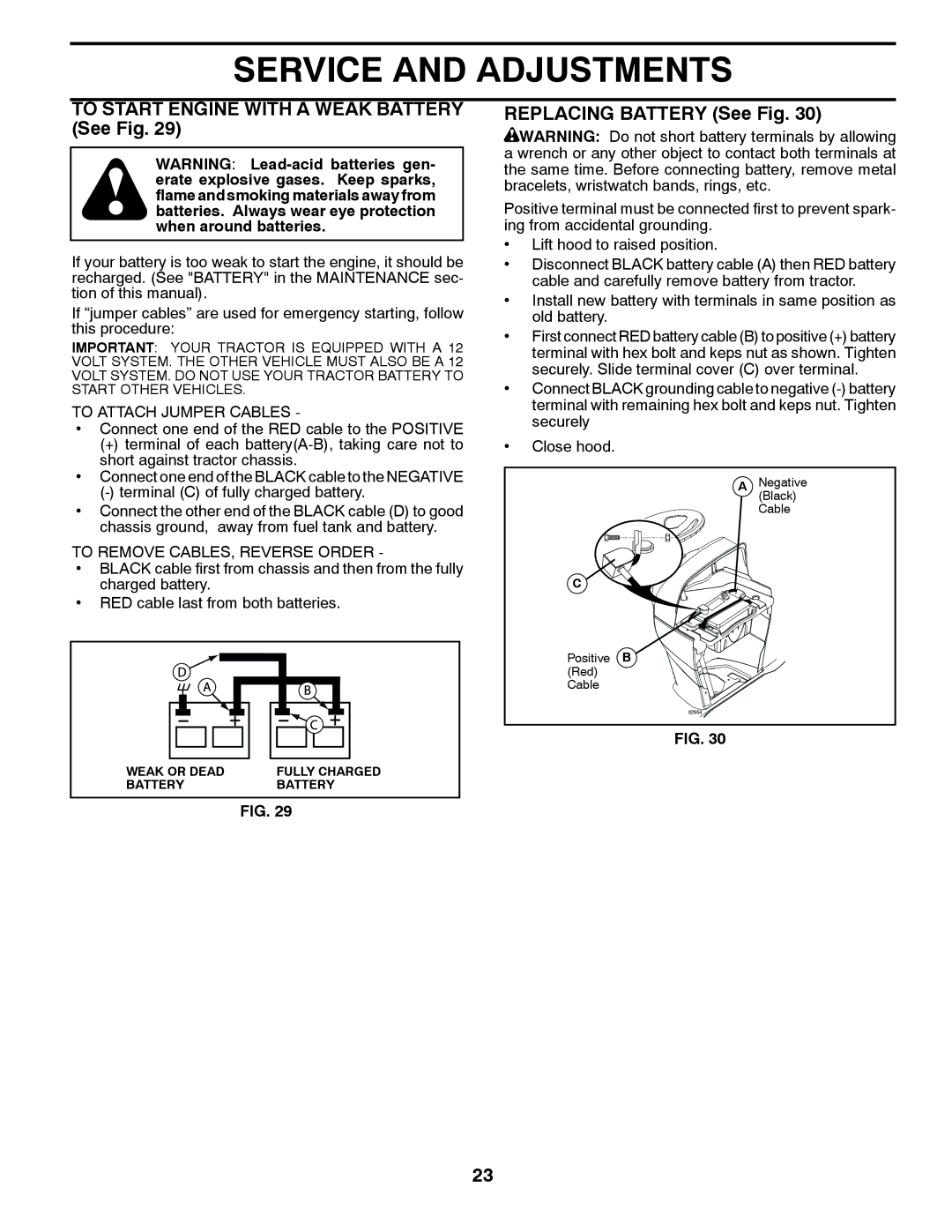 Husqvarna YTH2042 TWIN To Start Engine with a Weak Battery See Fig, Replacing Battery See Fig, To Attach Jumper Cables 