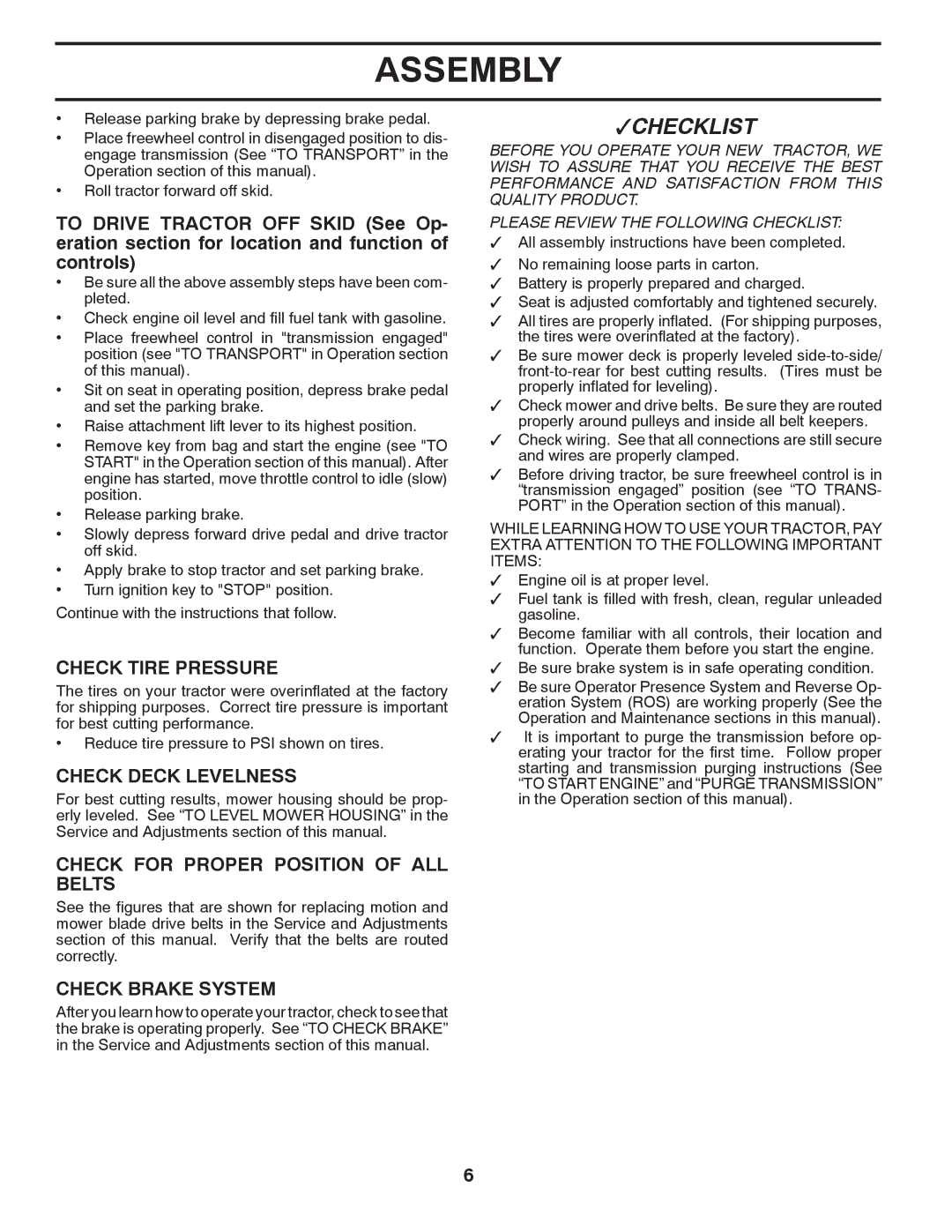 Husqvarna YTH2042 TWIN owner manual Check Tire Pressure, Check Deck Levelness, Check for Proper Position of ALL Belts 