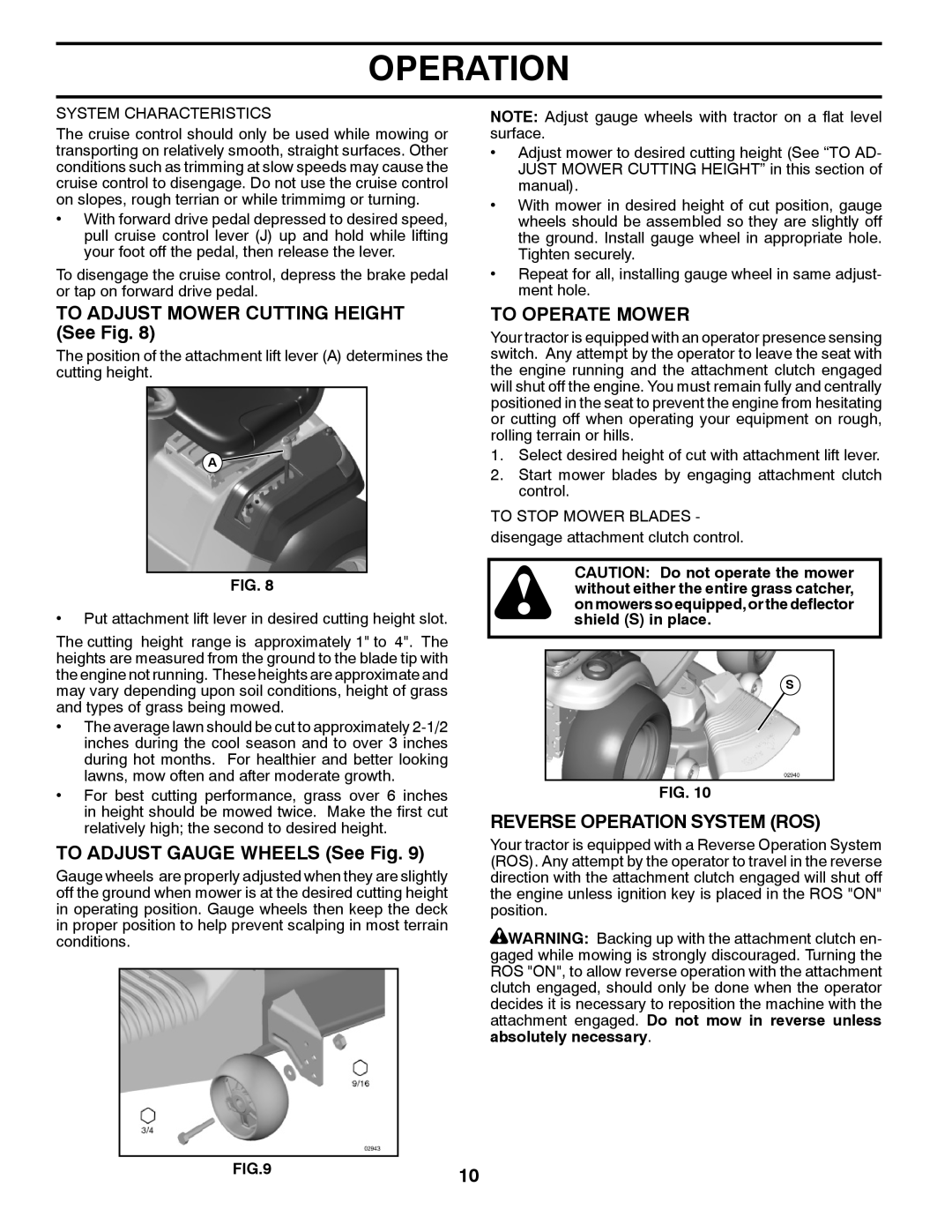 Husqvarna YTH2042 owner manual To Adjust Mower Cutting Height See Fig, To Adjust Gauge Wheels See Fig, To Operate Mower 