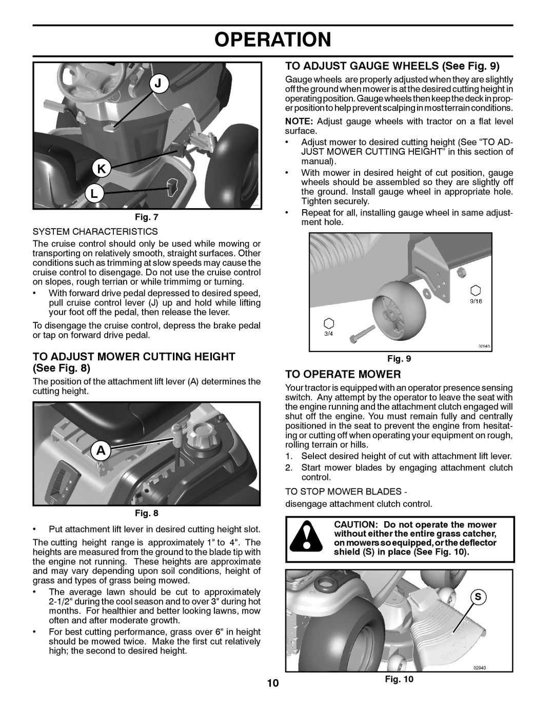 Husqvarna YTH2042TD manual To Adjust Mower Cutting Height See Fig, To Adjust Gauge Wheels See Fig, To Operate Mower 