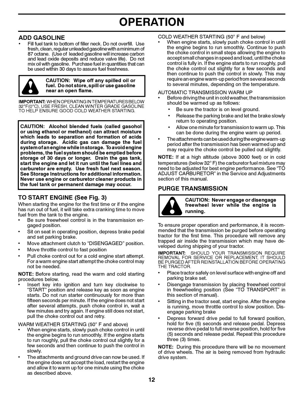 Husqvarna YTH2042TD manual ADD Gasoline, To Start Engine See Fig, Purge Transmission, Automatic Transmission Warm UP 